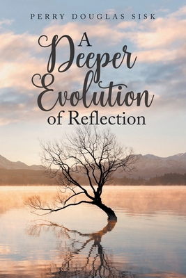 A Deeper Evolution of Reflection B0F7CPF8TT Book Cover
