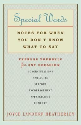 Special Words: Notes for When You Don't Know Wh... 0345479688 Book Cover