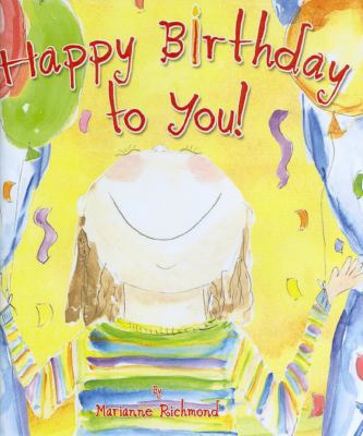 Happy Birthday to You! 1934082058 Book Cover