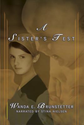 A Sister's Test: Sisters of Holmes County Book ... 143616401X Book Cover