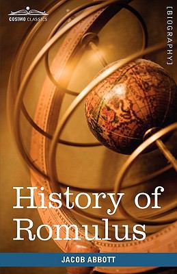 History of Romulus: Makers of History 1605208396 Book Cover