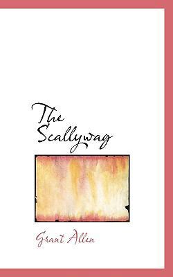 The Scallywag 1117435989 Book Cover