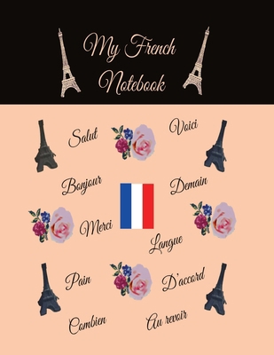 My French Notebook: Ruled 6 sections Notebook/D... 9354069622 Book Cover