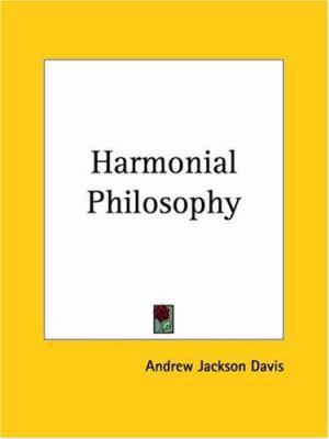Harmonial Philosophy 0766141527 Book Cover