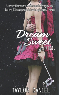Dream Sweet 0578672987 Book Cover