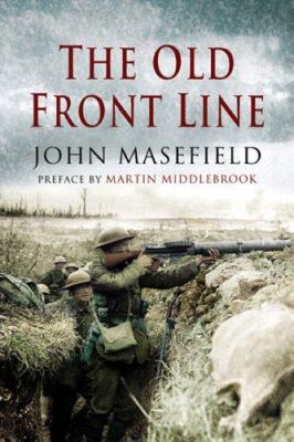 Old Front Line 1844154459 Book Cover