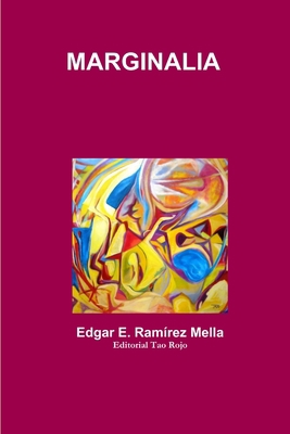 Marginalia [Spanish] 0557696151 Book Cover