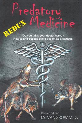 Predatory Medicine Redux 1633384500 Book Cover