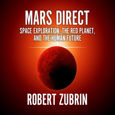 Mars Direct: Space Exploration, the Red Planet,... B08Z5LSXXH Book Cover