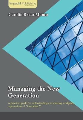 Managing the New Generation 1783000880 Book Cover
