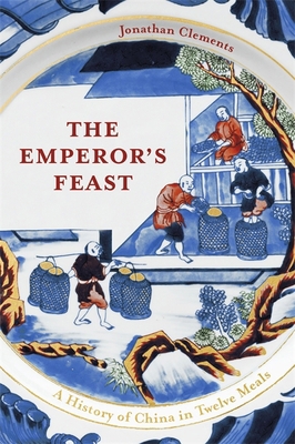The Emperor's Feast: 'A tasty portrait of a nat... 1529332427 Book Cover