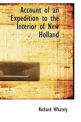 Account of an Expedition to the Interior of New... 055981142X Book Cover