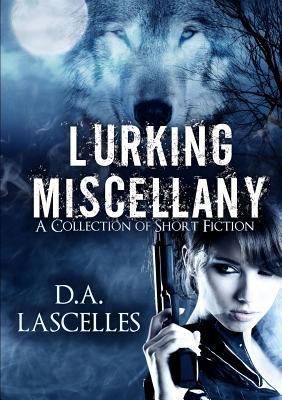 Lurking Miscellany 190730889X Book Cover