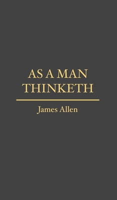 As a Man Thinketh 8793494785 Book Cover
