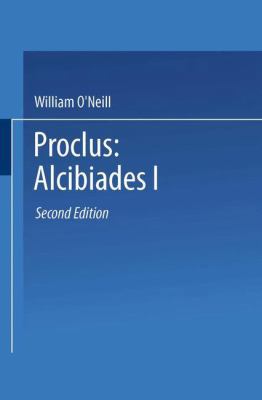 Proclus: Alcibiades I: A Translation and Commen... 9401727821 Book Cover