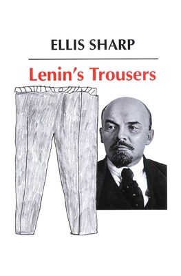 Lenin's Trousers 199973596X Book Cover