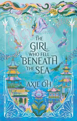 The Girl Who Fell Beneath the Sea 1529391695 Book Cover