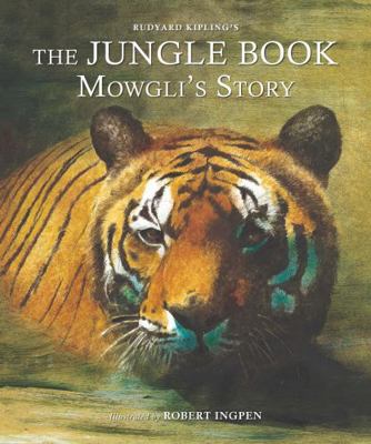 The Jungle Book: Mowgli's Story: A Robert Ingpe... 1913519600 Book Cover