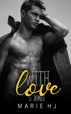 With Love #5: James [French] B0FTF1CC43 Book Cover