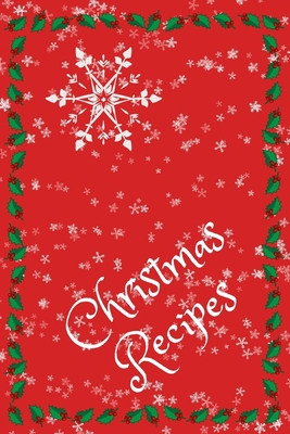 Christmas Recipes 1703393732 Book Cover