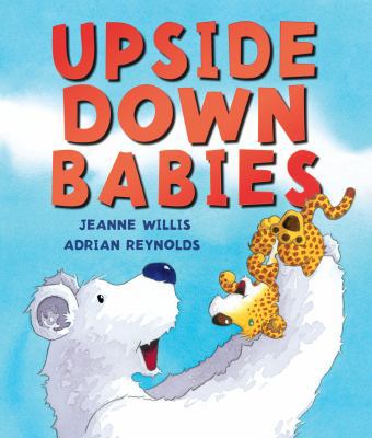 Upside Down Babies 1467734241 Book Cover
