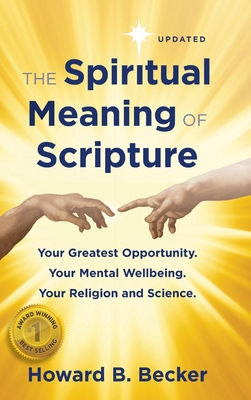 The Spiritual Meaning of Scripture: Your Greate... B0CY8D71P1 Book Cover