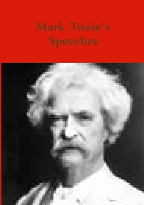 Mark Twain's Speeches 1291589457 Book Cover