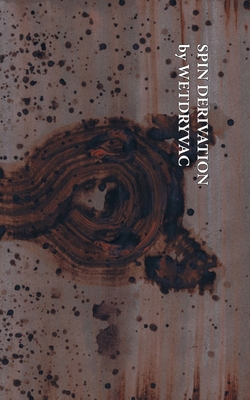 Spin Derivation B0D348PZD4 Book Cover