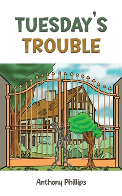 Tuesday's Trouble 1035849577 Book Cover