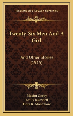 Twenty-Six Men And A Girl: And Other Stories (1... 1165837390 Book Cover
