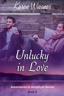 Unlucky in Love B09ZNKV2SJ Book Cover