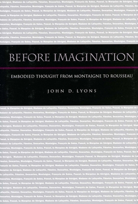 Before Imagination: Embodied Thought from Monta... 0804751102 Book Cover
