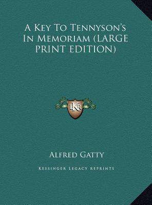 A Key to Tennyson's in Memoriam [Large Print] 1169932622 Book Cover