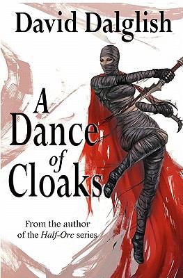A Dance of Cloaks (The World of Dezrel) 1453706011 Book Cover