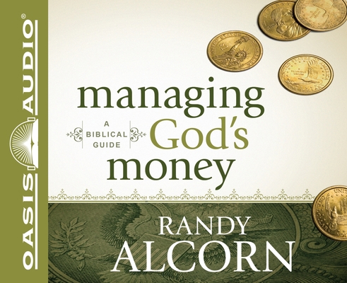 Managing God's Money: A Biblical Guide 159859916X Book Cover
