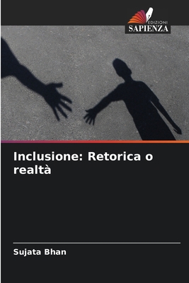 Inclusione: Retorica o realtà [Italian] 6207149629 Book Cover