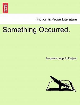 Something Occurred. 1241097364 Book Cover