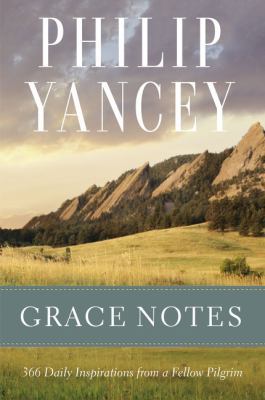 Grace Notes: 366 Daily Inspirations from a Fell... 0310345154 Book Cover