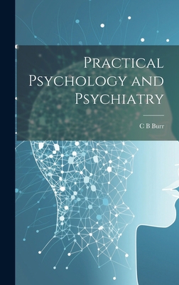 Practical Psychology and Psychiatry 101945198X Book Cover