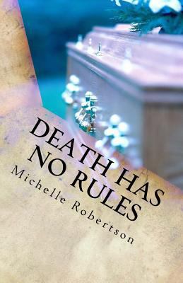 Death Has No Rules 1523637935 Book Cover