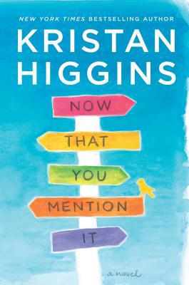 Now That You Mention It 1335915273 Book Cover