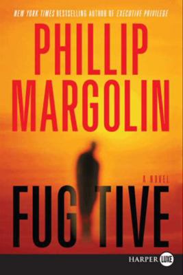 Fugitive [Large Print] 0061774901 Book Cover