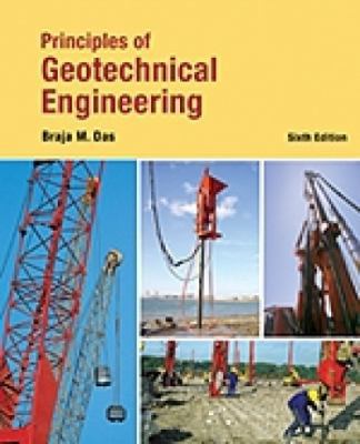 Principles of Geotechnical Engineering, Interna... 0495438707 Book Cover