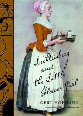 Lichtenberg and the Little Flower Girl 0811215687 Book Cover