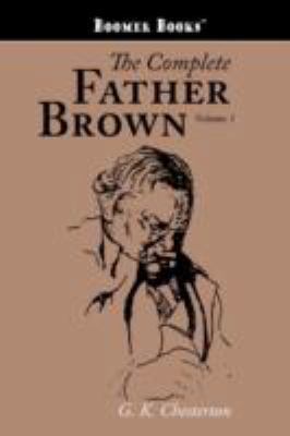 The Complete Father Brown volume 1 1434100464 Book Cover