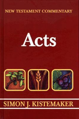 New Testament Commentary: Acts 0801052904 Book Cover