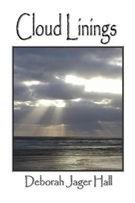Cloud Linings 148121845X Book Cover