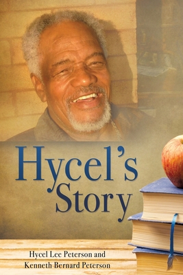 Hycel's Story 1545609667 Book Cover