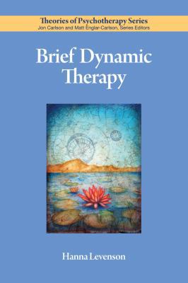 Brief Dynamic Therapy (Theories of Psychotherap... 1433807556 Book Cover