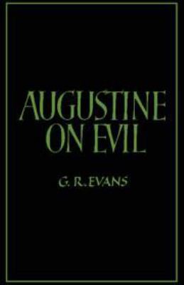 Augustine on Evil 0521245265 Book Cover